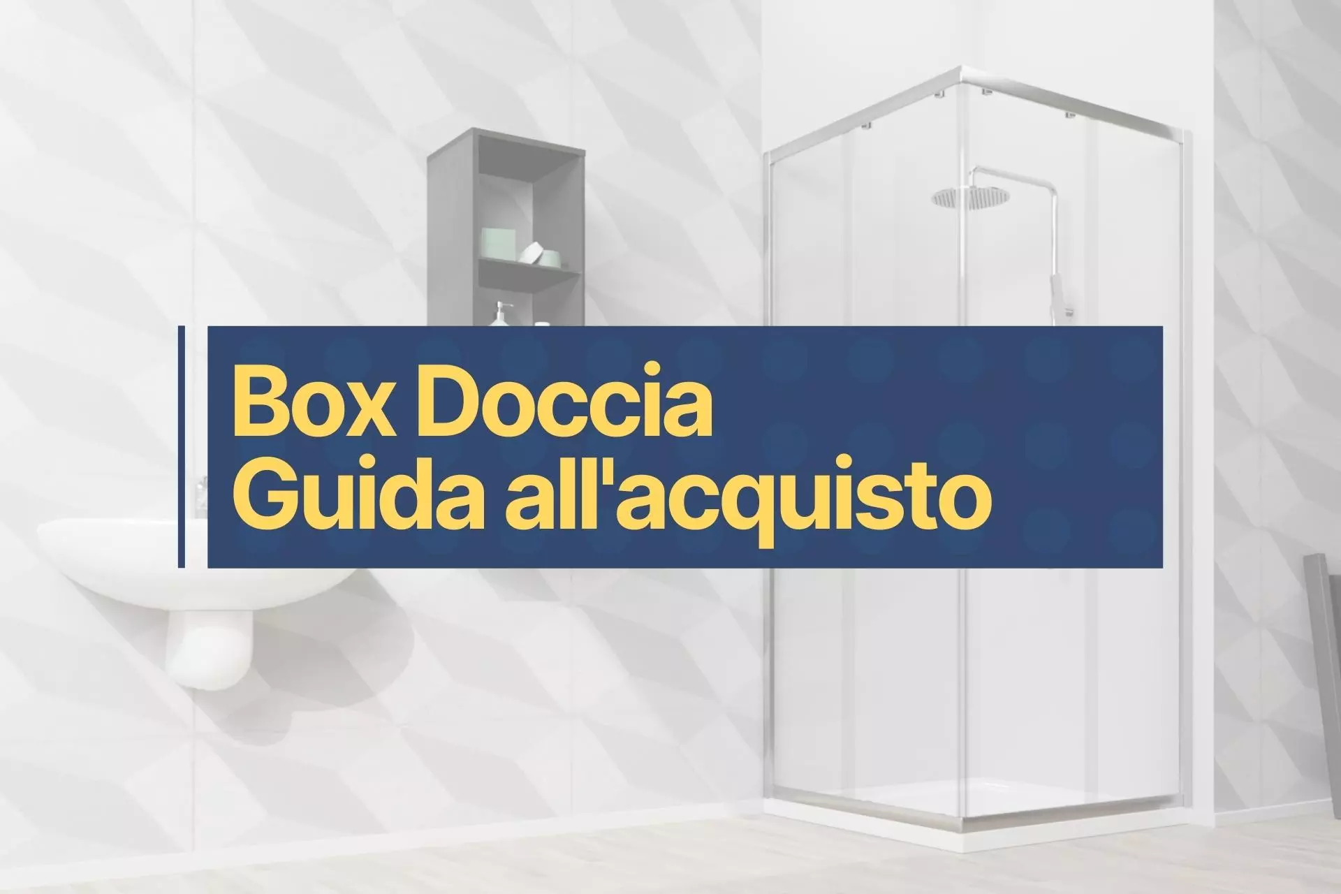 Box_Doccia_Guida_Acquisto